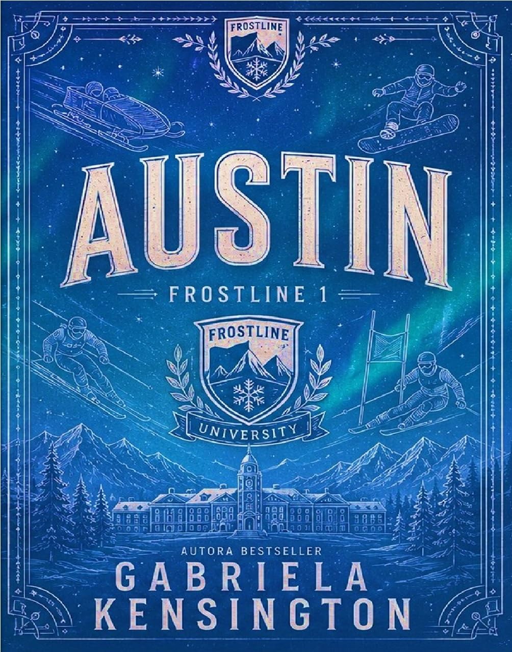 AUSTIN - FROSTLINE: LIVRO 1 (FROSTLINE — OS SEIS IRMÃOS) baixar o livro de graça