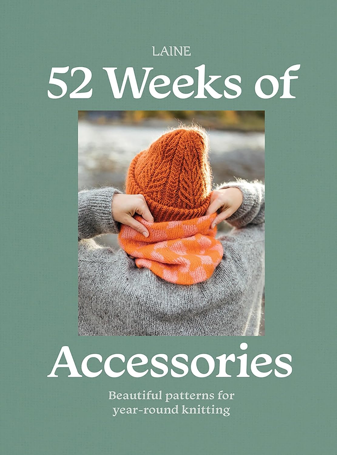 52 Weeks of Accessories: Beautiful Patterns for Year-Round Knitting baixar livro de graça