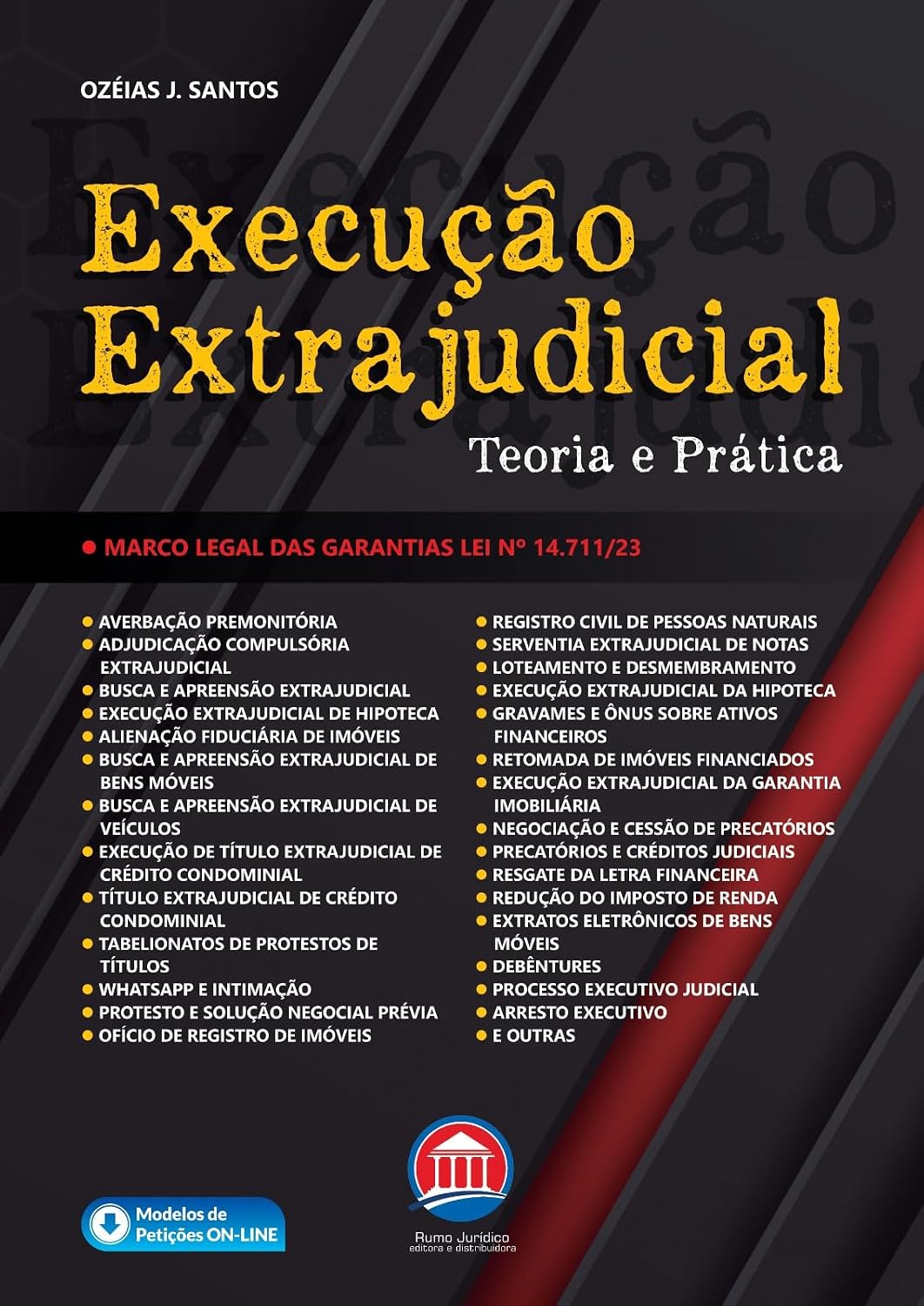 Execução Extrajudicial - Teoria e Prática baixar livro de graça