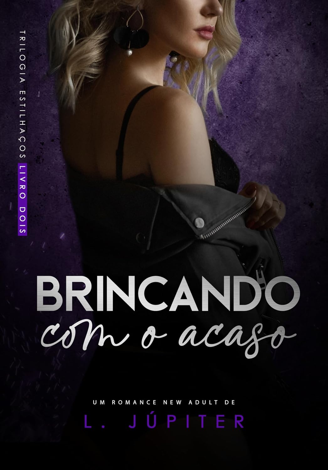 capítulo por capítulo baixar Brincando Com O Acaso (Estilhaços Livro 2)