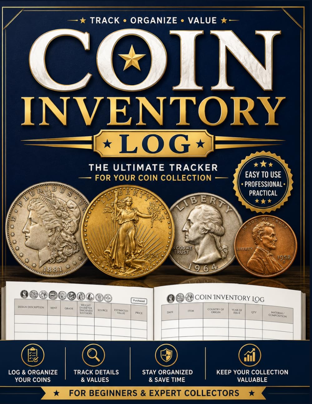 Detailed Coin Inventory Log Book: Collector's Coin Logbook for Cataloging Collections, Organizing and Valuing Coin Collection baixar livro de graça
