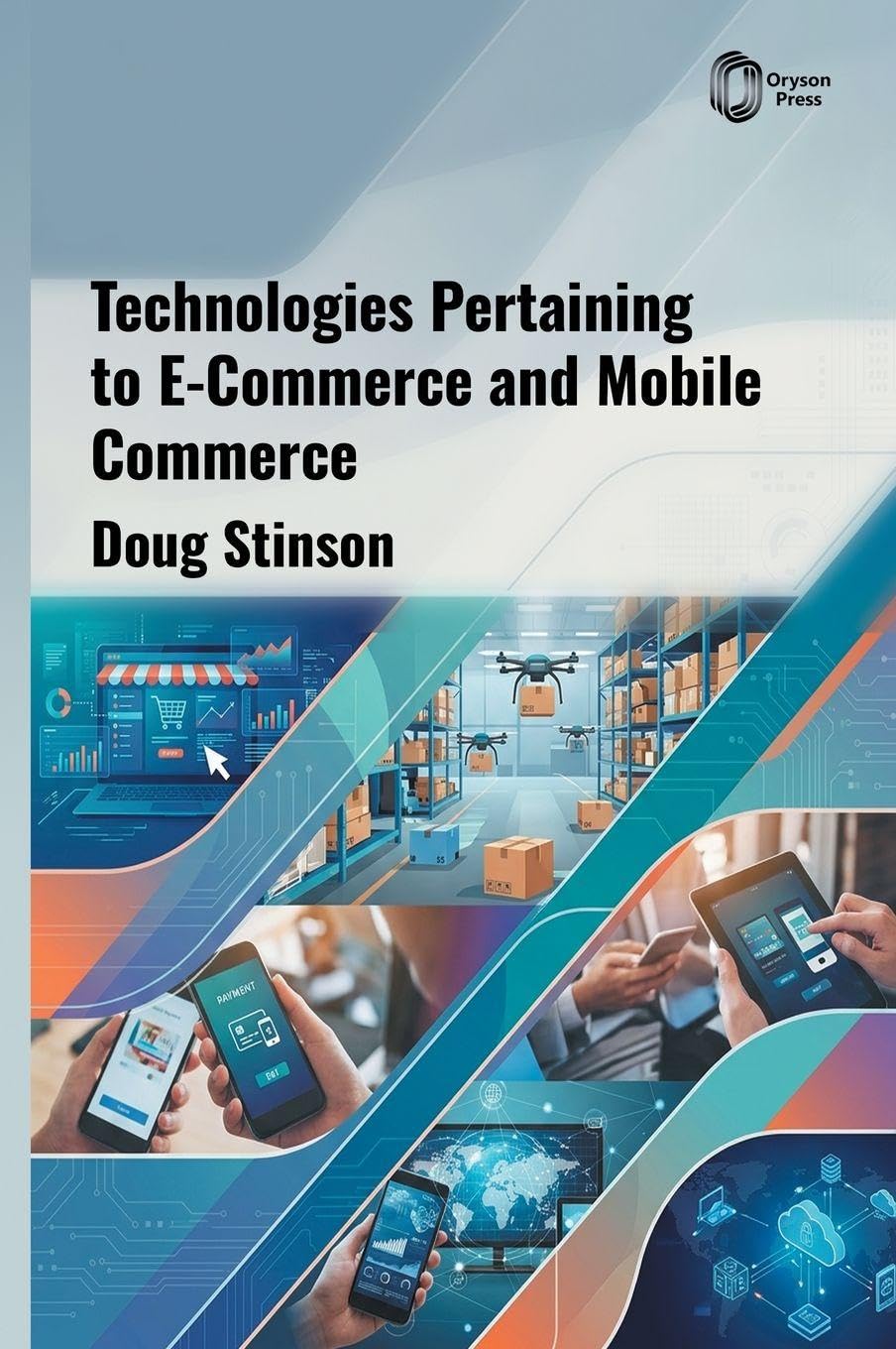 ler totalmente Technologies Pertaining to E-Commerce and Mobile Commerce