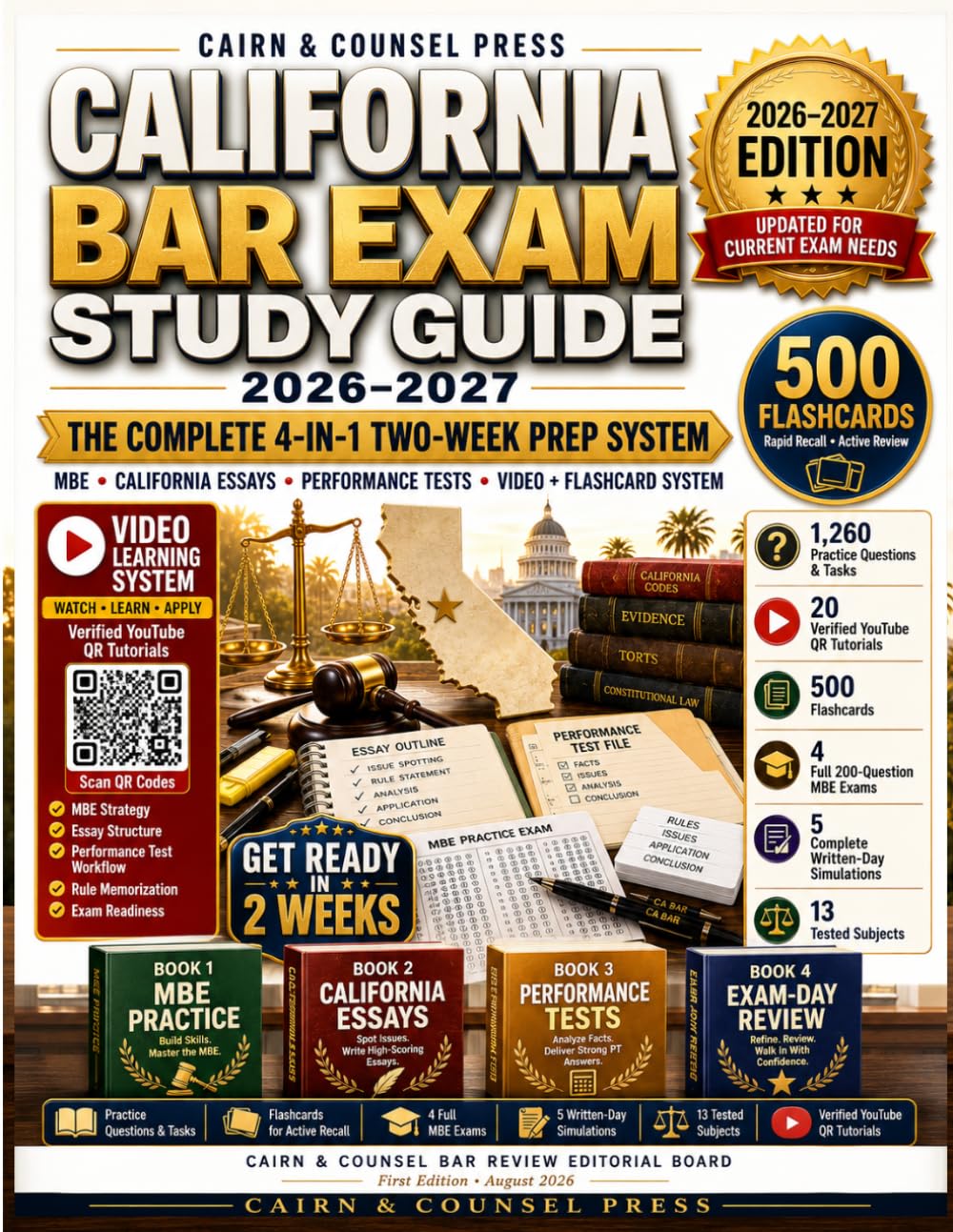 California Bar Exam Study Guide 2026-2027: The Complete 4-in-1 Two-Week Prep System with 1,260 Practice Questions and Tasks, 4 Full MBE Exams, 5 Written-Day Simulations, 20 Videos, and 500 Flashcards baixar livro de graça