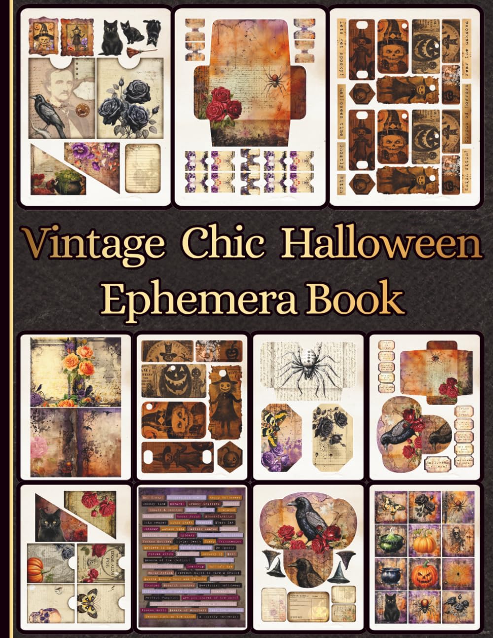 ler totalmente Vintage Chic Halloween Ephemera Book: Elegant Fussy Cut Designs for Junk Journaling, Scrapbooking, Collage, Découpage, Card Making & Mixed Media Crafts