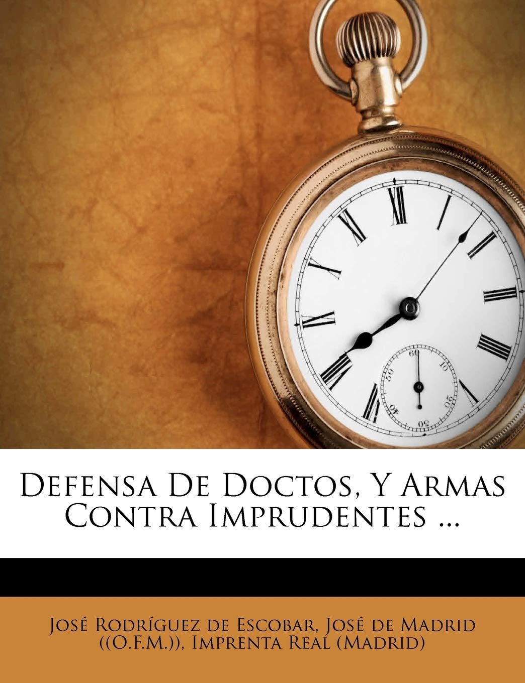 Defensa De Doctos, Y Armas Contra Imprudentes... baixar livro de graça