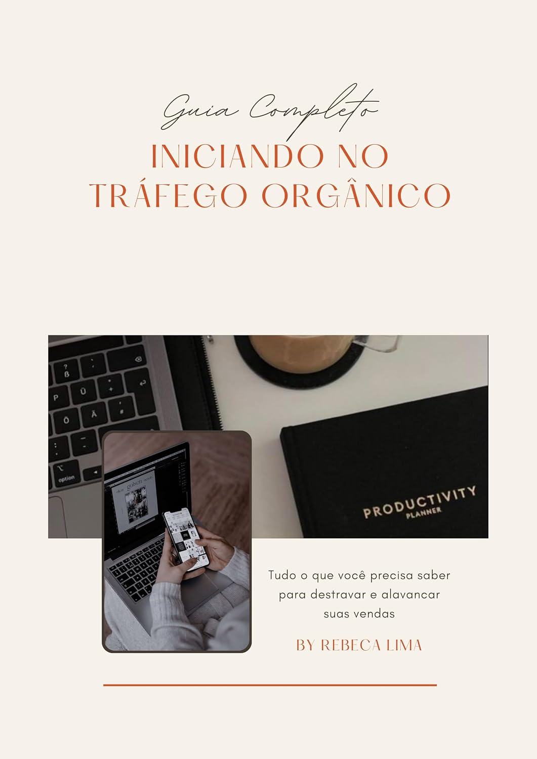 ler totalmente Iniciando No Tráfego Orgânico