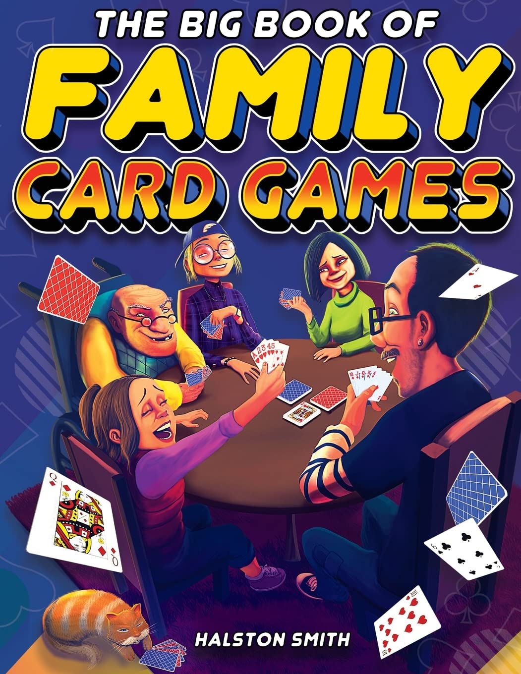 The Big Book of Family Card Games: Over 100 Fun Card Games for All Ages baixar livro de graça