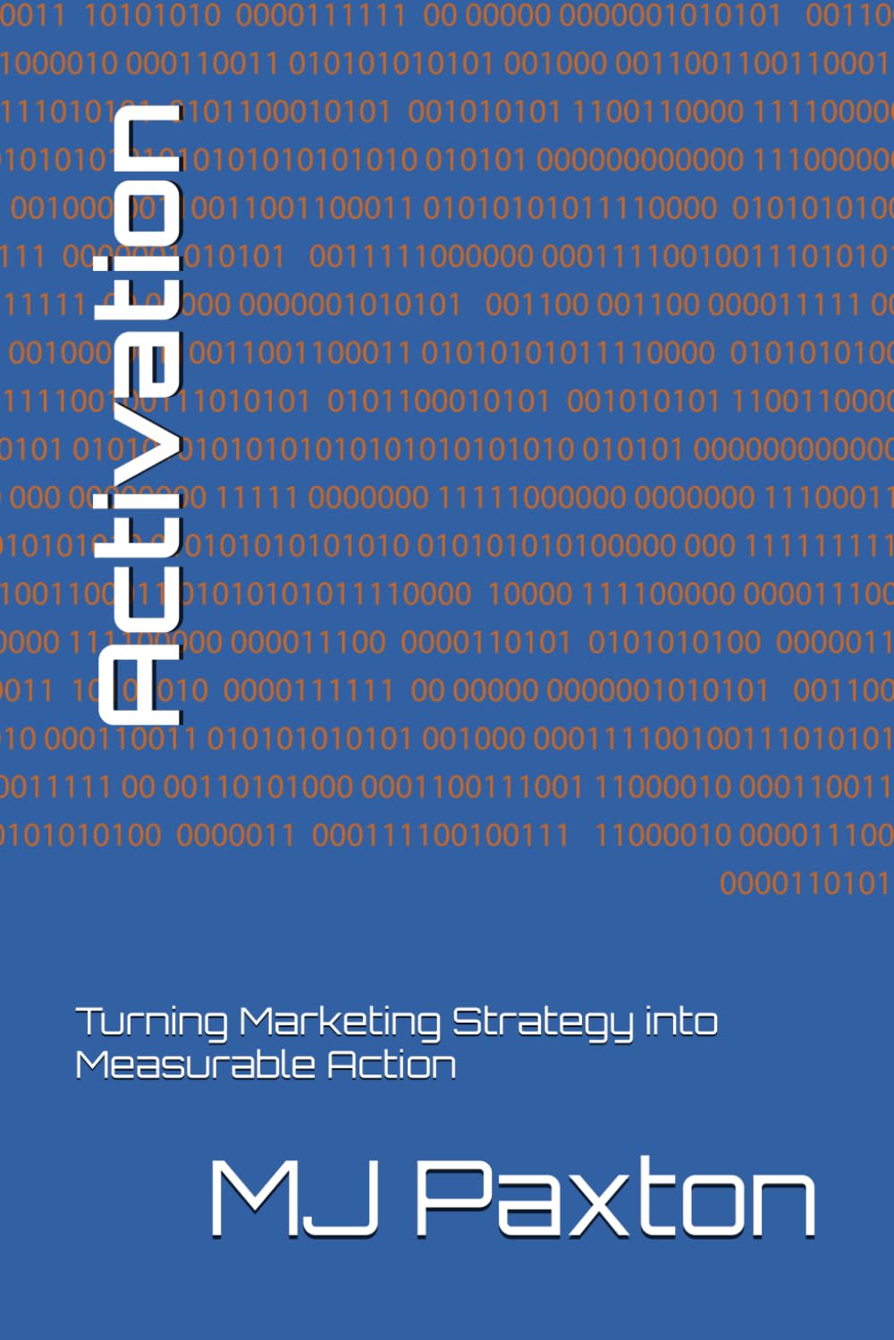 Activation: Turning Marketing Strategy into Measurable Action baixar livro de graça