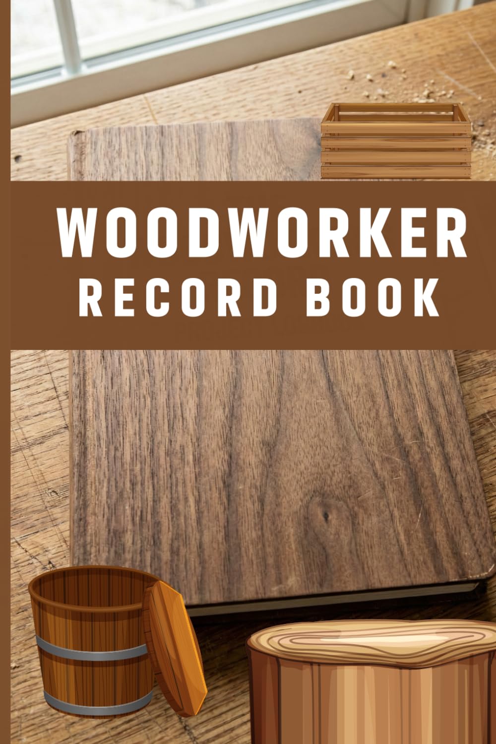 ler totalmente Woodworker Record Book: DIY Woodworking Made Easy with Beginner Projects and Essential Woodcraft Skills