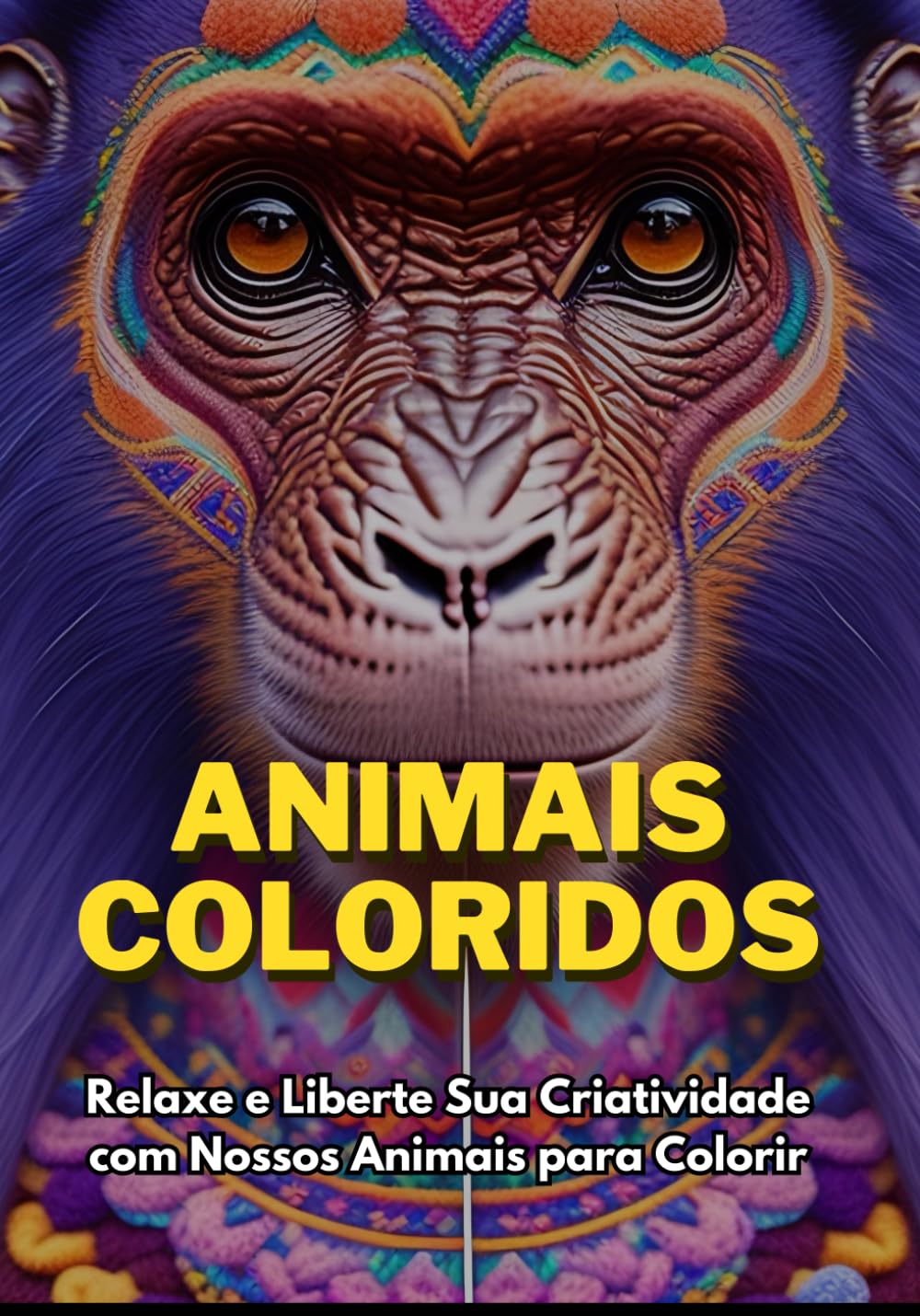 Livro Animais Coloridos - Antiestresse: Criatividade e Relaxamento (Portuguese Edition) baixar livro de graça