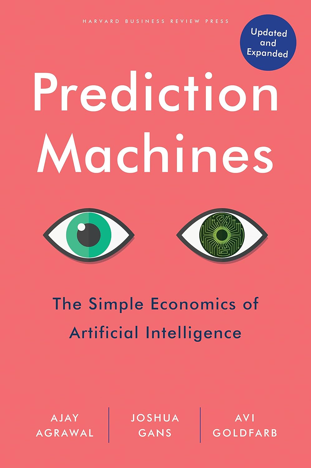 Prediction Machines, Updated and Expanded: The Simple Economics of Artificial Intelligence baixar livro de graça