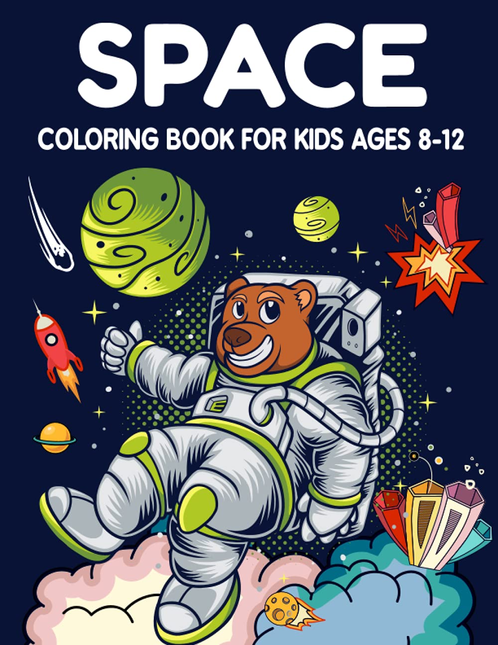 Space Coloring Book for Kids Ages 8-12: Hand-drawn Spaceman, Alien, Black Holes, Science Technology Icon and Space Seamless Pattern in the Outline Style With Fantastic Planets in the Universe baixar livro de graça