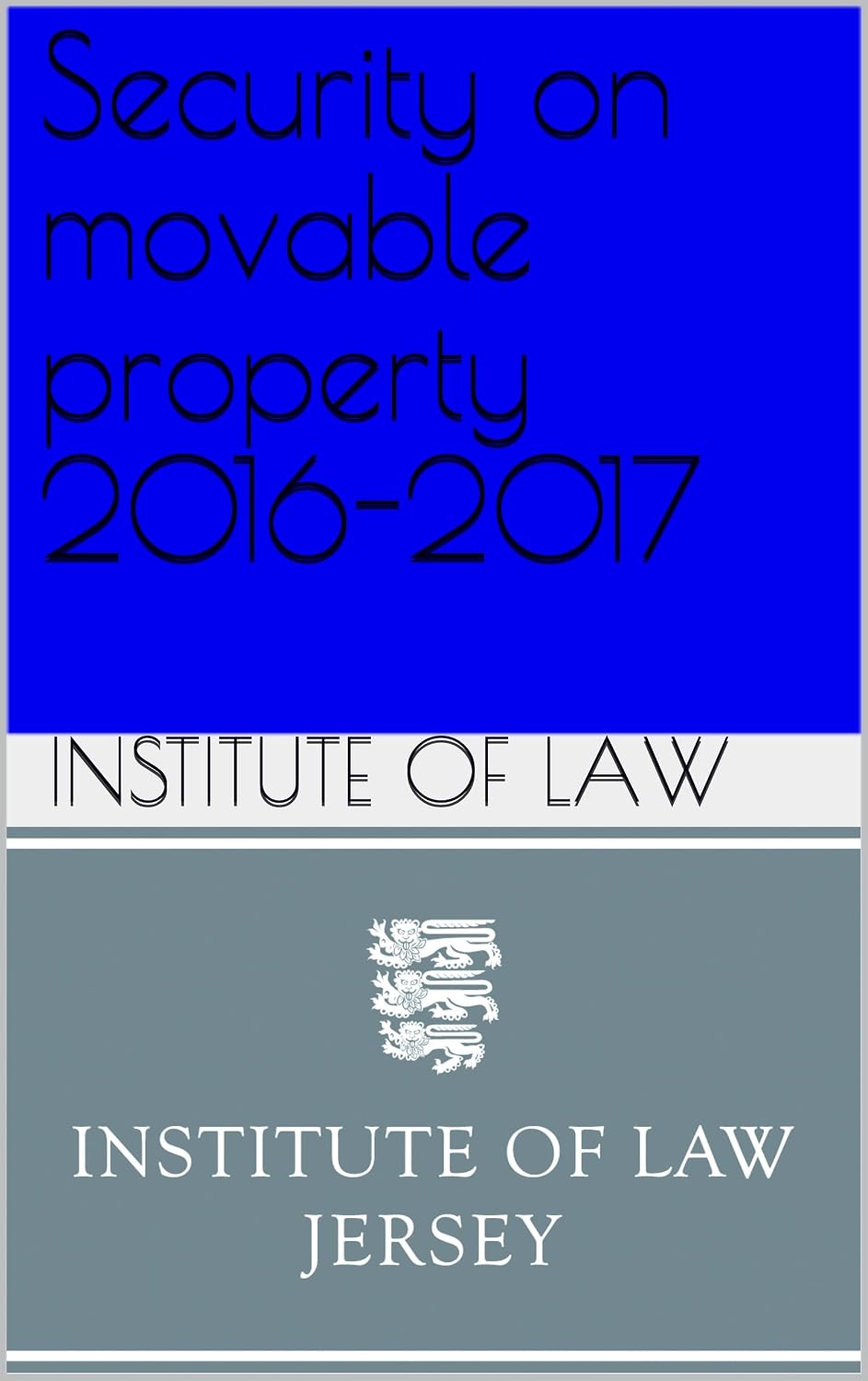 ler totalmente Security on movable property 2016-2017 (Institute of Law Study Guides 2016-2017) (English Edition)