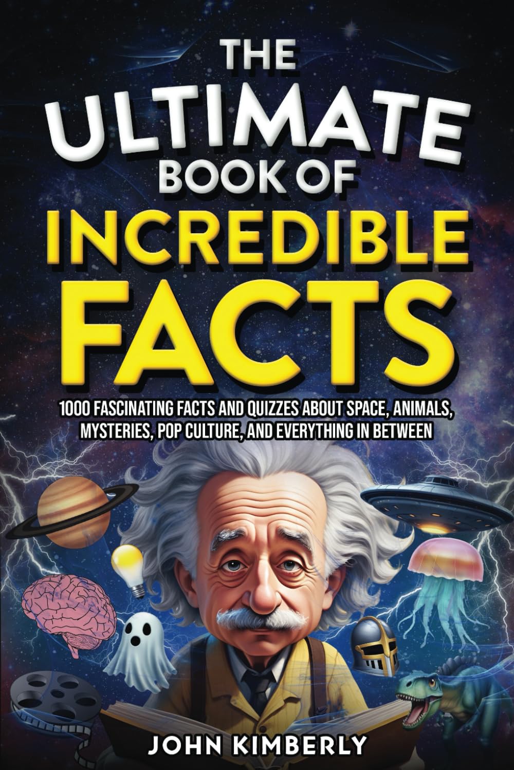 The Ultimate Book of Incredible Facts: 1000 Fascinating Facts and Quizzes About Space, Animals, Mysteries, Pop Culture, and Everything in Between baixar o livro de graça