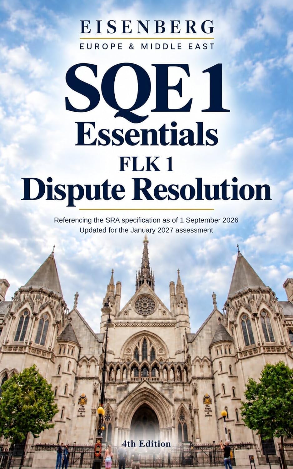 SQE1 Essentials: Dispute Resolution: FLK1 | For the SQE1 January 2027 Sitting — Law as at 11 September 2026 | 4th Edition (English Edition) baixar o livro de graça