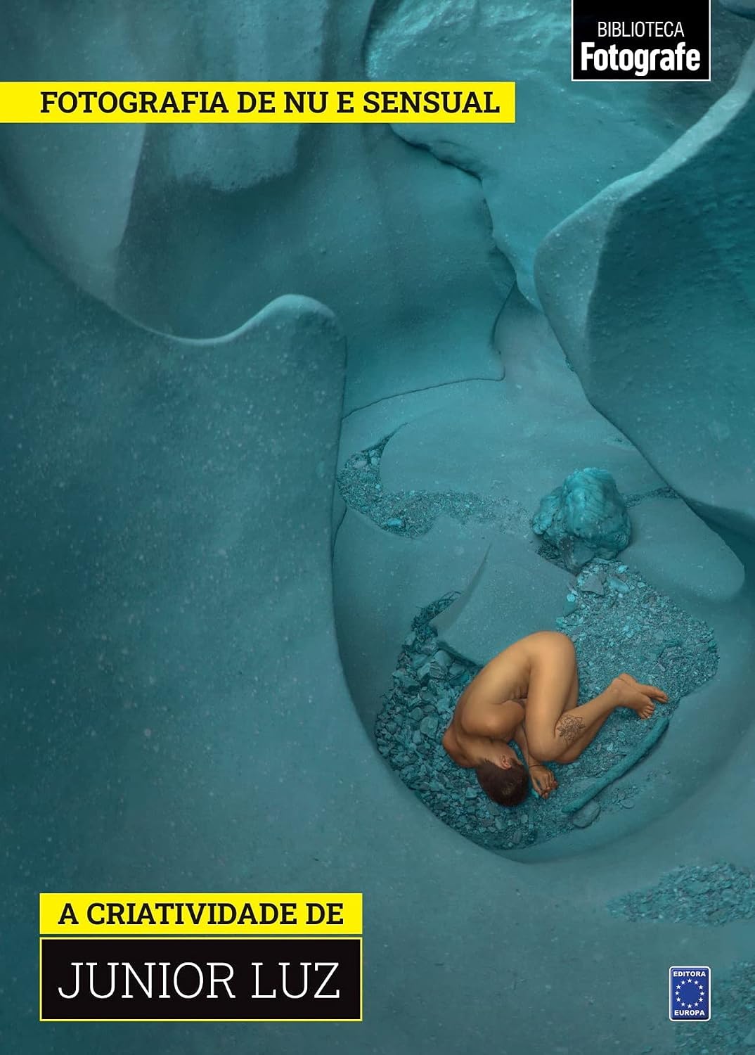 ler totalmente Coleção Fotografia de Nu e Sensual - A criatividade de Junior Luz
