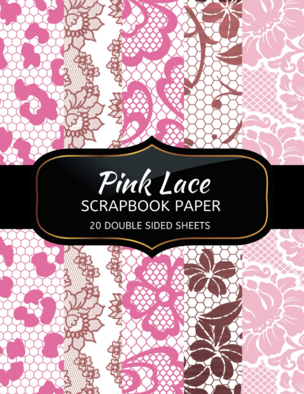 ler totalmente Pink Lace Scrapbook Paper: 20 Sheets Double Sided Color, Junk Journal & DIY Projects, Decorative Craft Paper Pad for Scrapbooking