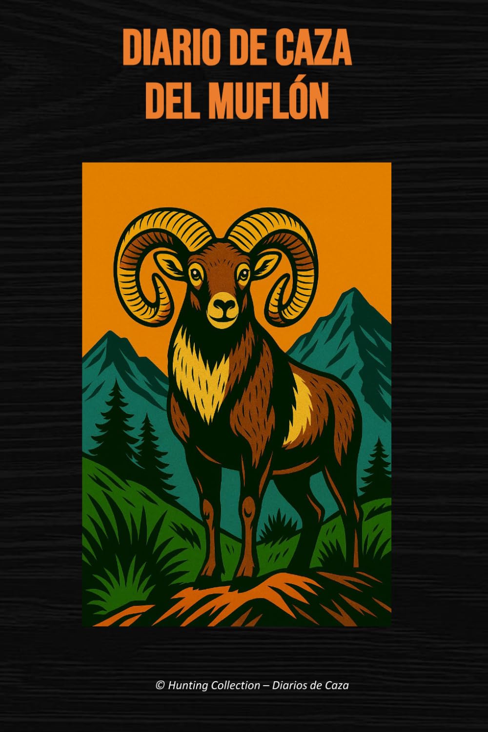 Diario de Caza del Muflón (Hunting Collection – Diarios de Caza) (Spanish Edition) baixar livro de graça