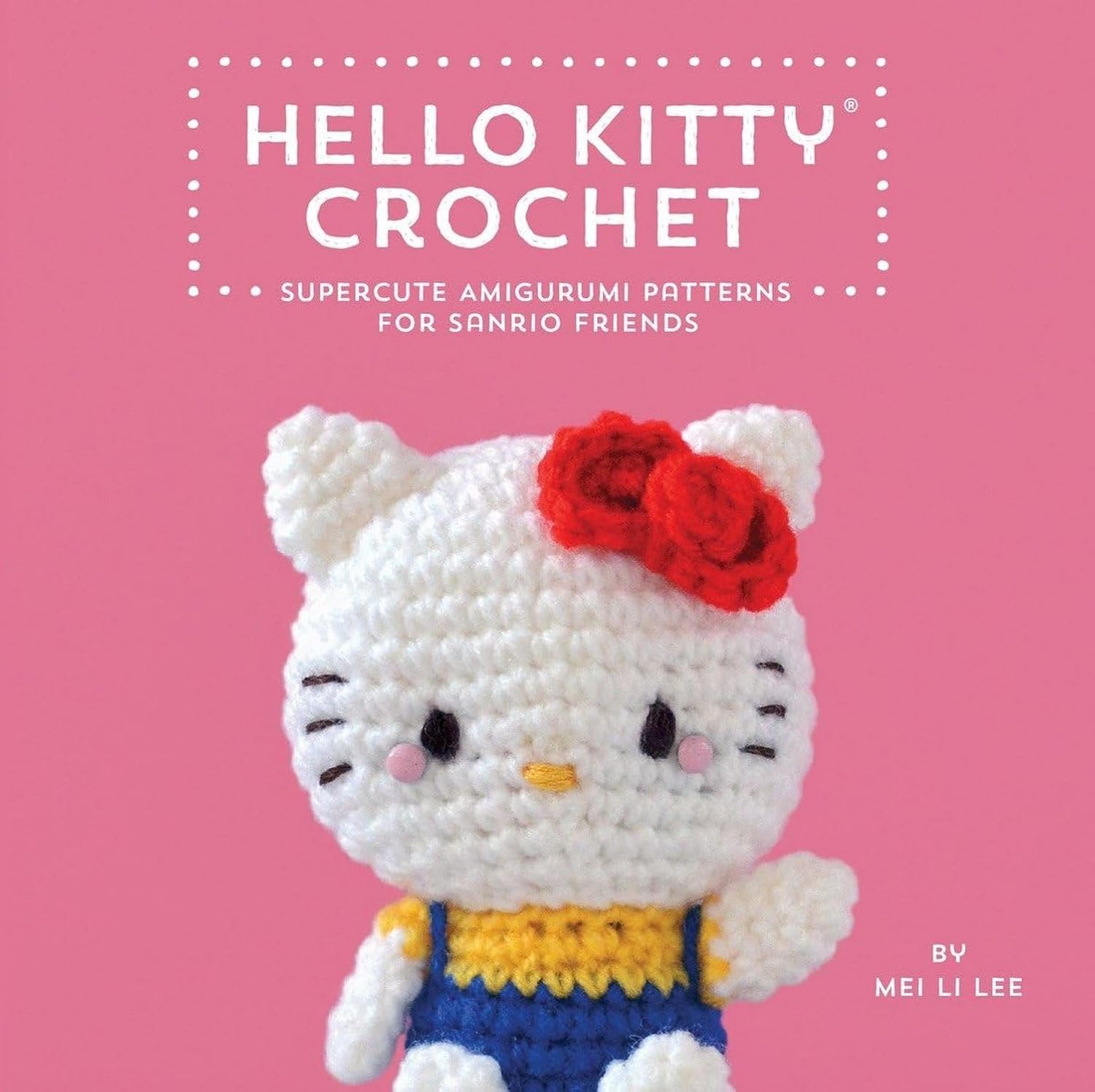 ler totalmente Hello Kitty Crochet: Supercute Amigurumi Patterns for Sanrio Friends (English Edition)