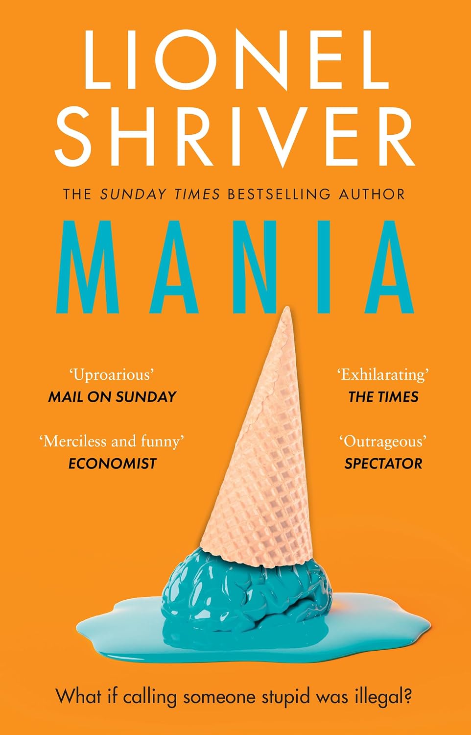 ler totalmente Mania: The latest novel from the award-winning author of WE NEED TO TALK ABOUT KEVIN (English Edition)