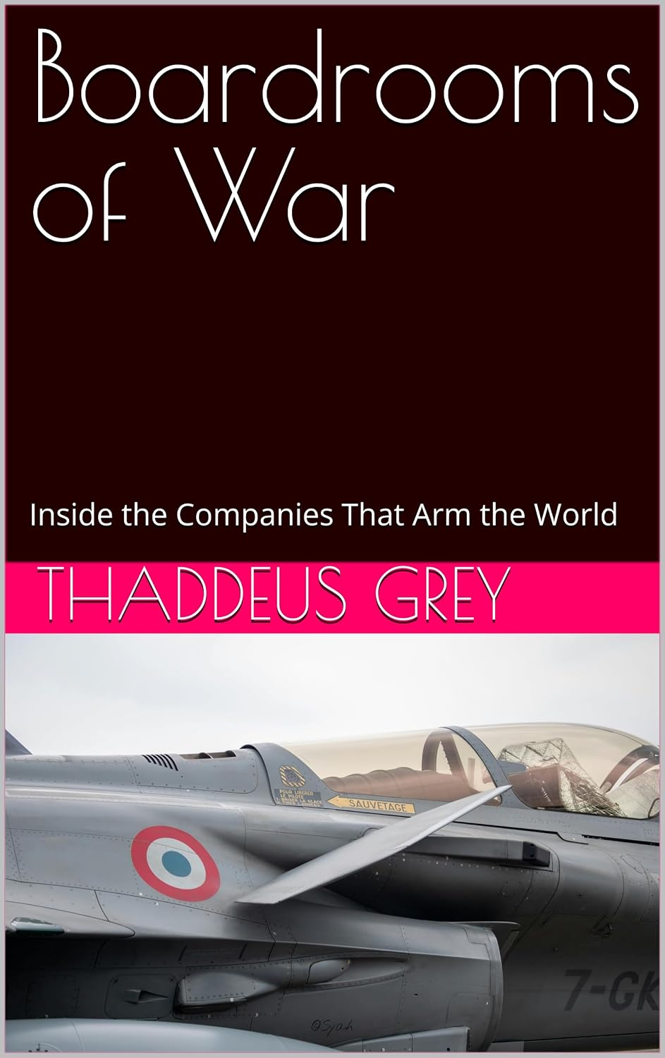 Boardrooms of War: Inside the Companies That Arm the World (English Edition) baixar livro de graça