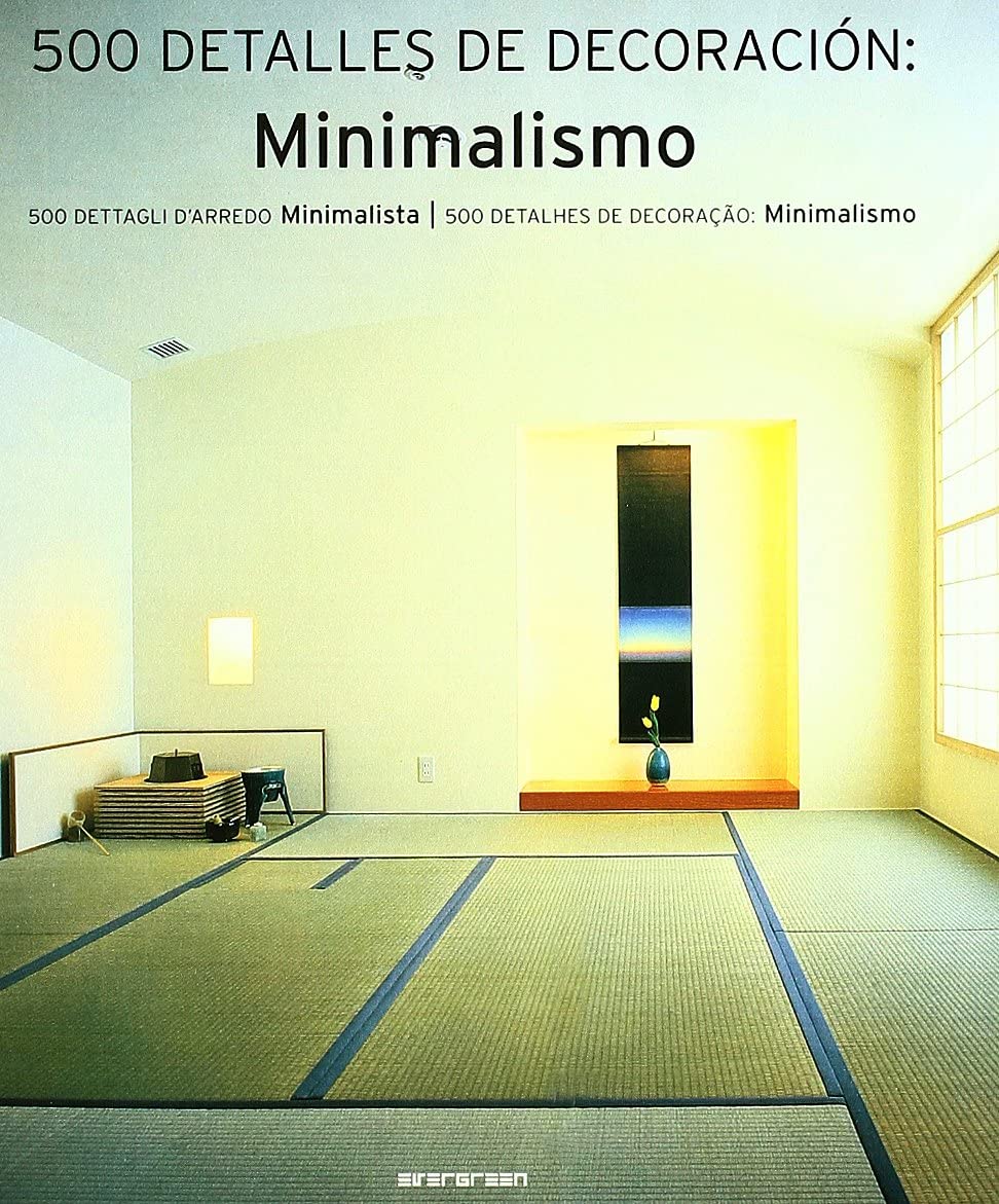 ler totalmente 500 detalles de decoracion - minimalismo