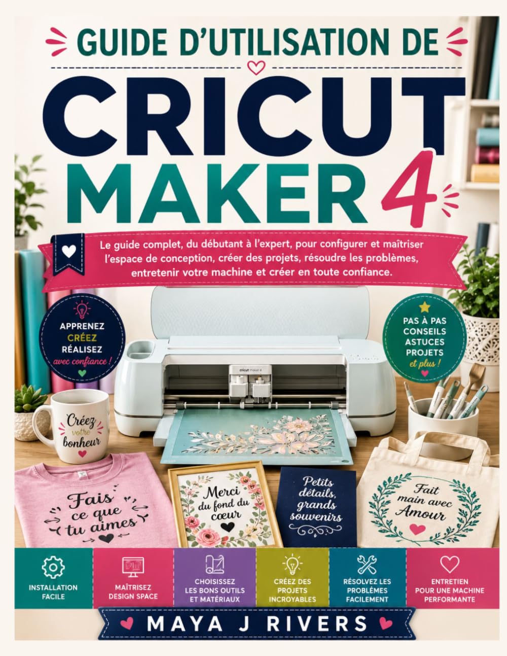 capítulo por capítulo baixar GUIDE D'UTILISATION DE CRICUT MAKER 4: Le guide complet, du débutant à l'expert, pour configurer et maîtriser l'espace de conception, créer des... et créer en toute confiance. (French Edition)