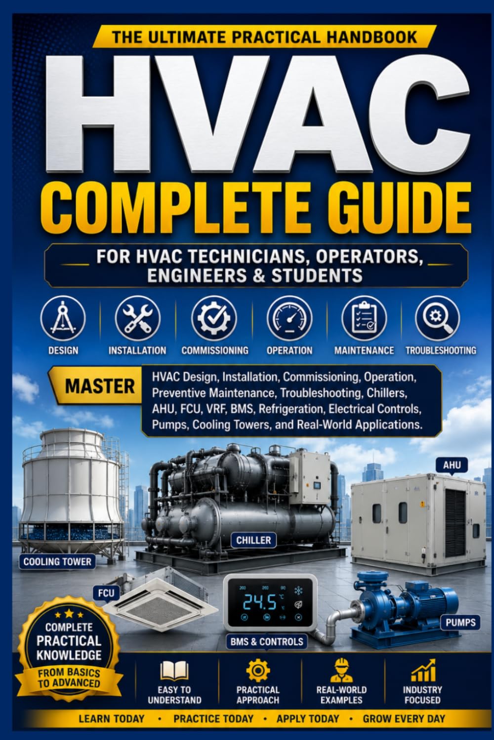 capítulo por capítulo baixar HVAC Complete Guide: The Ultimate Practical Handbook for HVAC Technicians, Operators, Engineers & Students: Master HVAC Design, Installation,... Maintenance, Refrigeration etc. (HVAC BOOK)