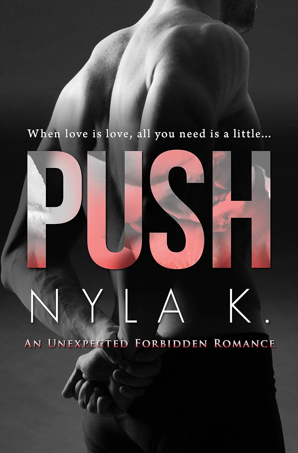 PUSH (Love Is Love Book 1) (English Edition)