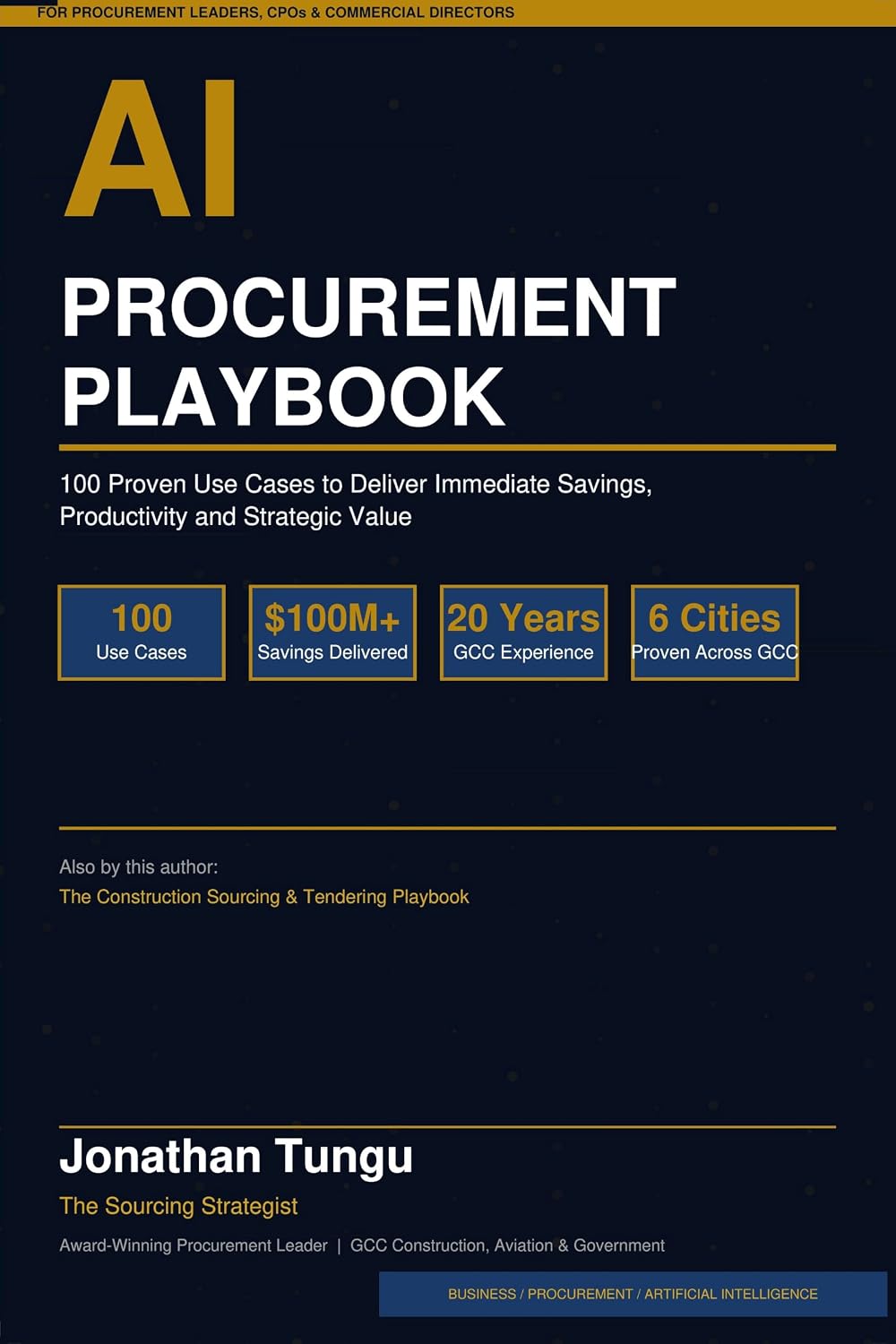ler totalmente AI PROCUREMENT PLAYBOOK: 100 Proven Use Cases to Deliver Immediate Savings, Productivity and Strategic Value (English Edition)
