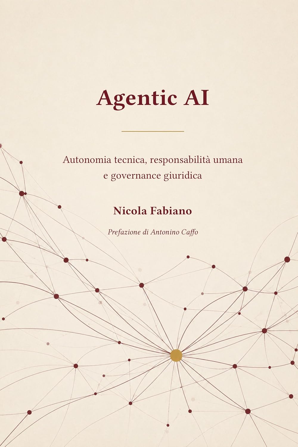 capítulo por capítulo baixar Agentic AI: Autonomia tecnica, responsabilità umana e governance giuridica (Italian Edition)