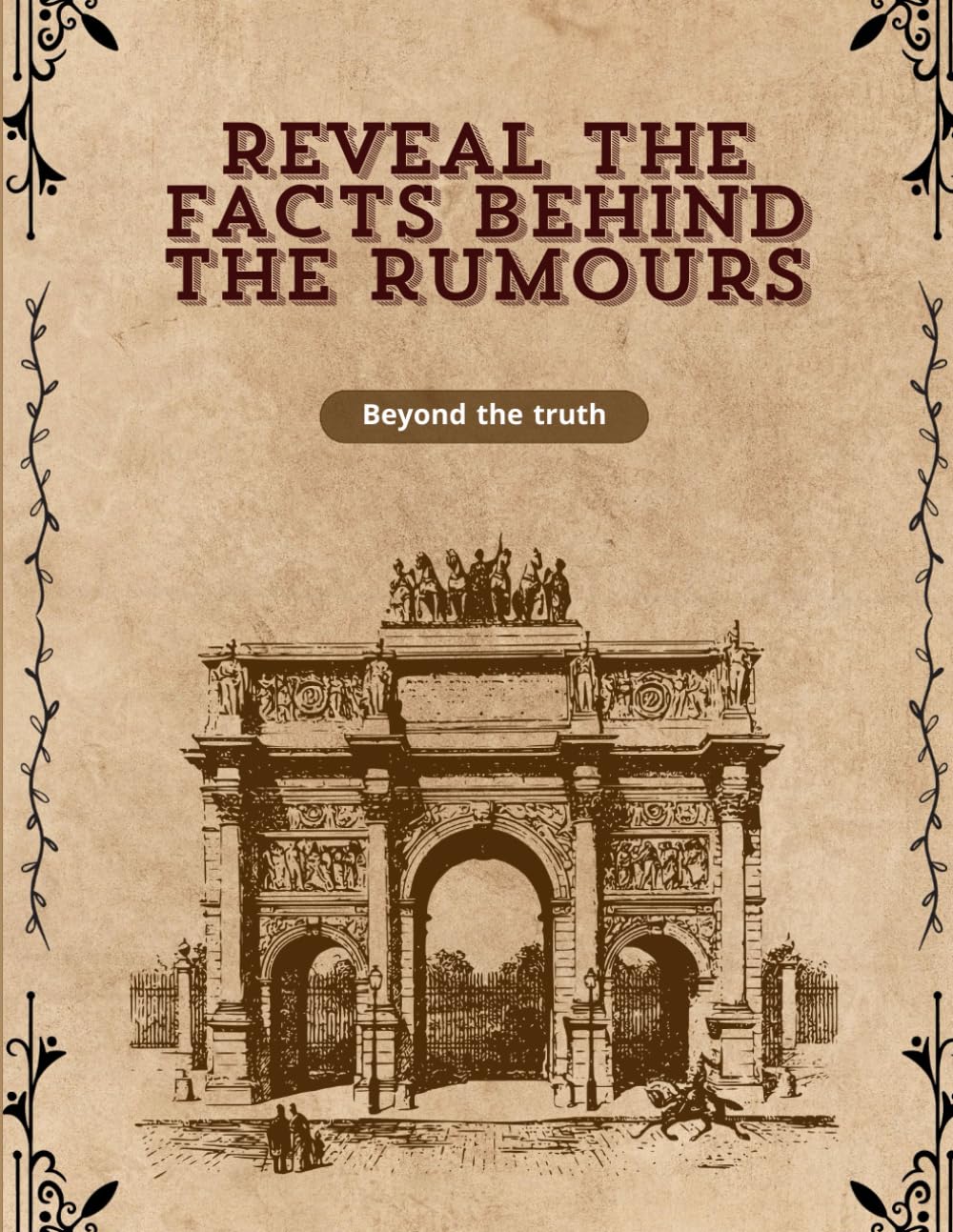 Reveal the facts behind the rumours.: A book containing historical information, false rumors, and myths that have deceived people throughout history, while clarifying the truth baixar o livro de graça