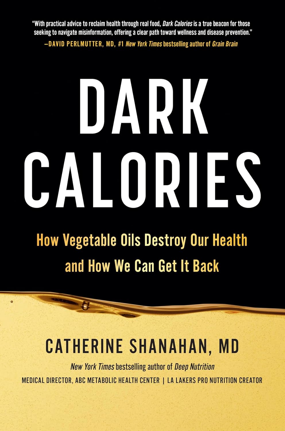 Dark Calories: How Vegetable Oils Destroy Our Health and How We Can Get It Back baixar o livro de graça