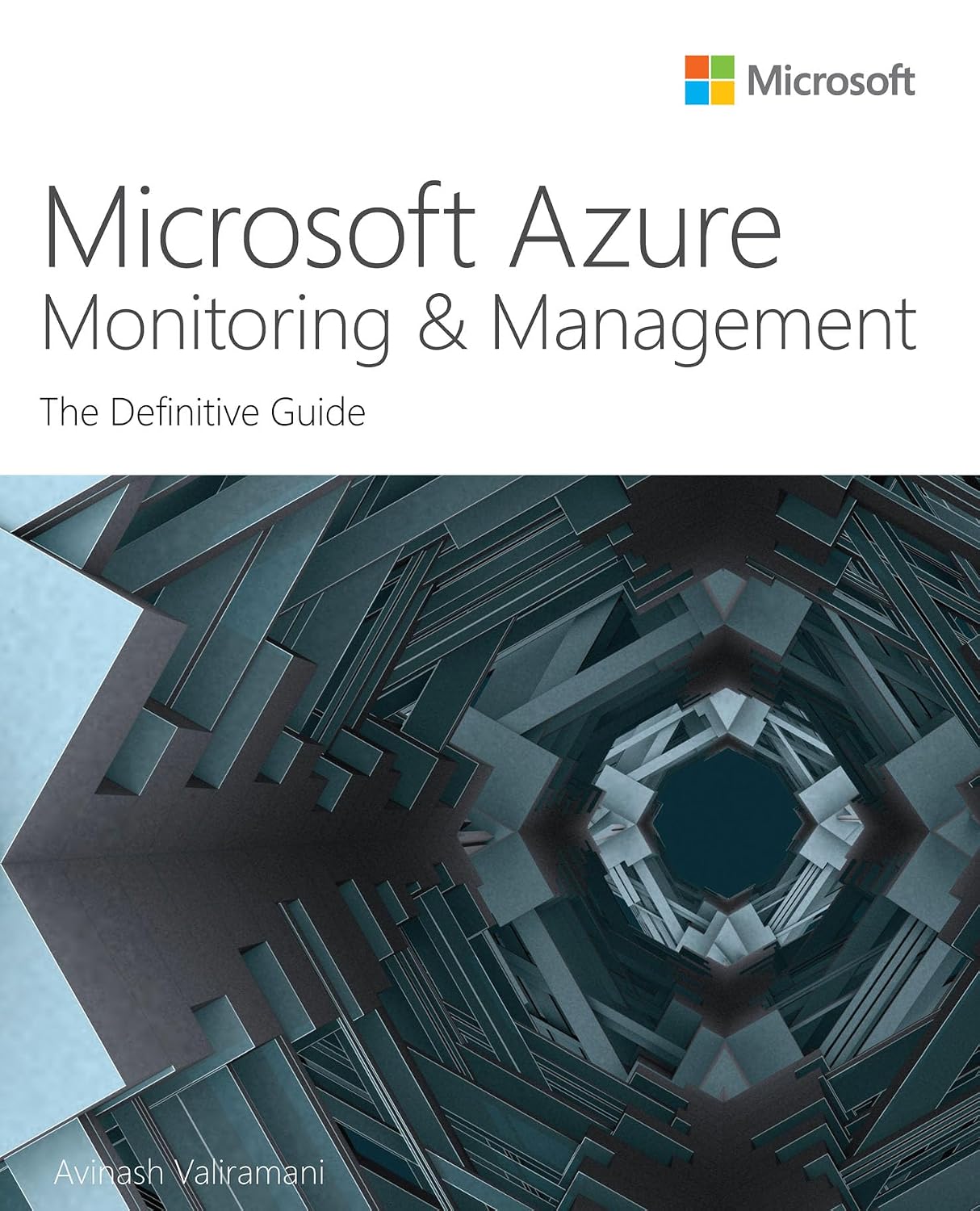 Microsoft Azure Monitoring & Management: The Definitive Guide (IT Best Practices - Microsoft Press) (English Edition) baixar o livro de graça