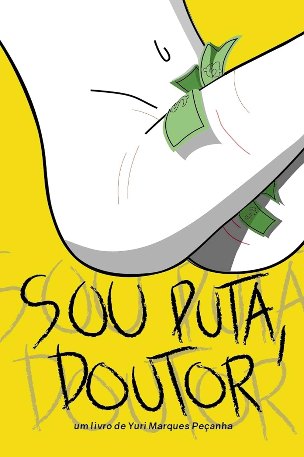 Sou Puta, Doutor baixar livro de graça