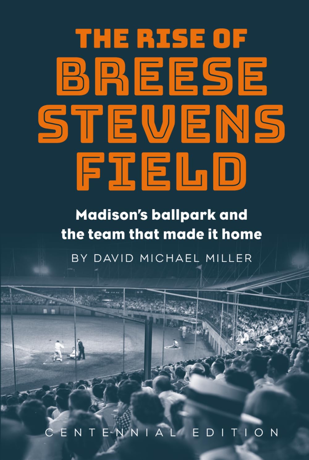 capítulo por capítulo baixar The Rise of Breese Stevens Field: Madison's ballpark and the team that made it home