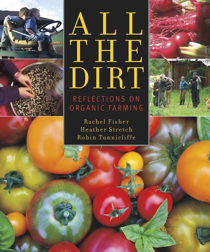 All the Dirt: Reflections on Organic Farming (English Edition) baixar o livro de graça