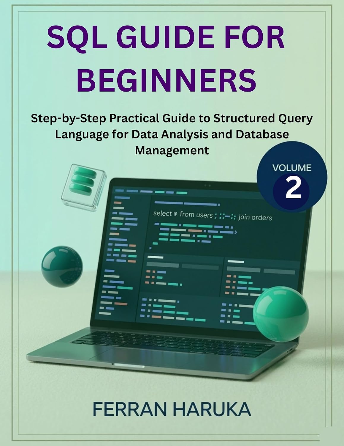 capítulo por capítulo baixar SQL Guide for Beginners: Step-by-Step Practical Guide to Structured Query Language for Data Analysis and Database Management (Japanese Edition)