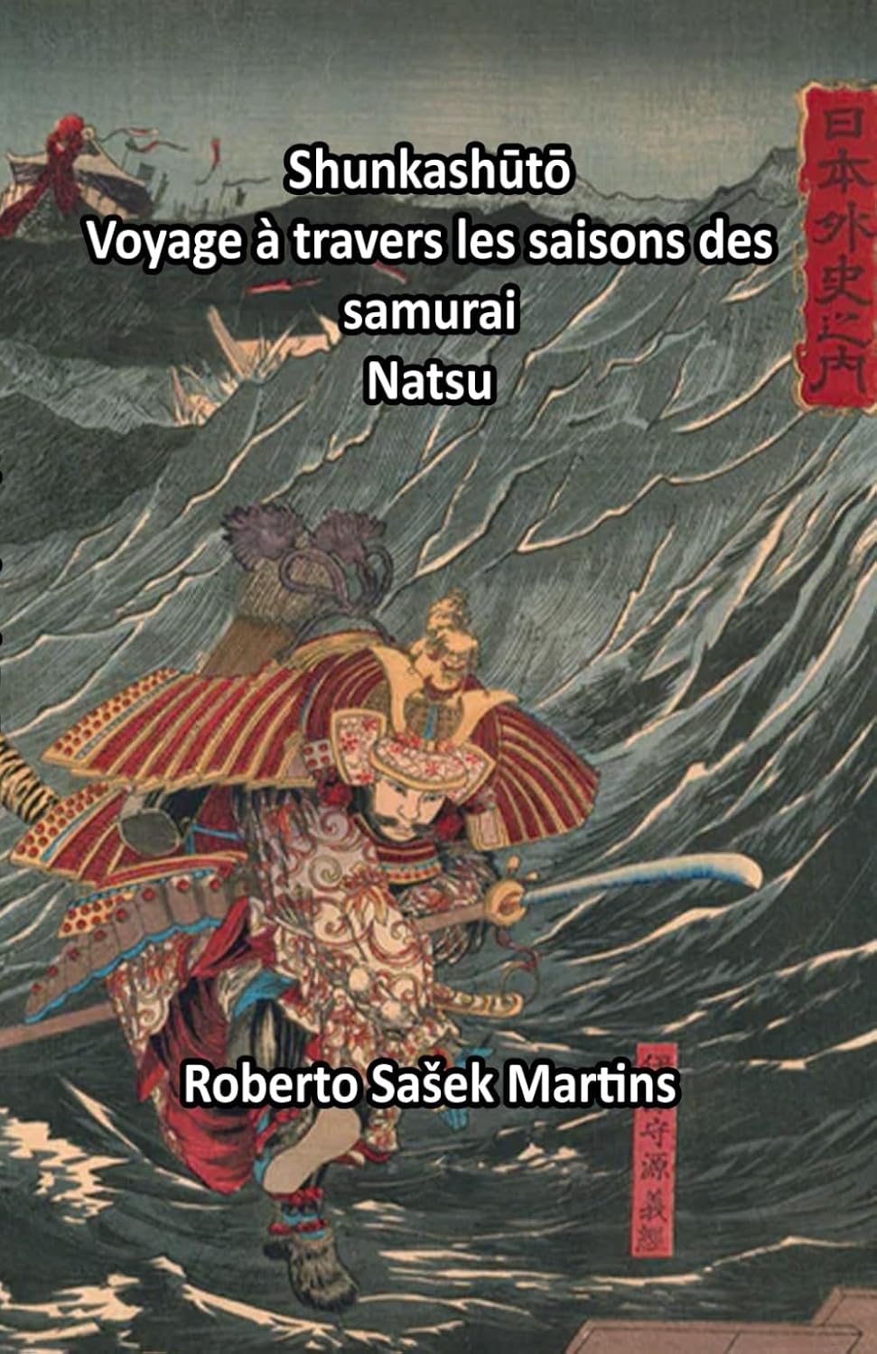 Shunkashūtō: Voyage à travers les saisons des samurai (Natsu) baixar livro de graça