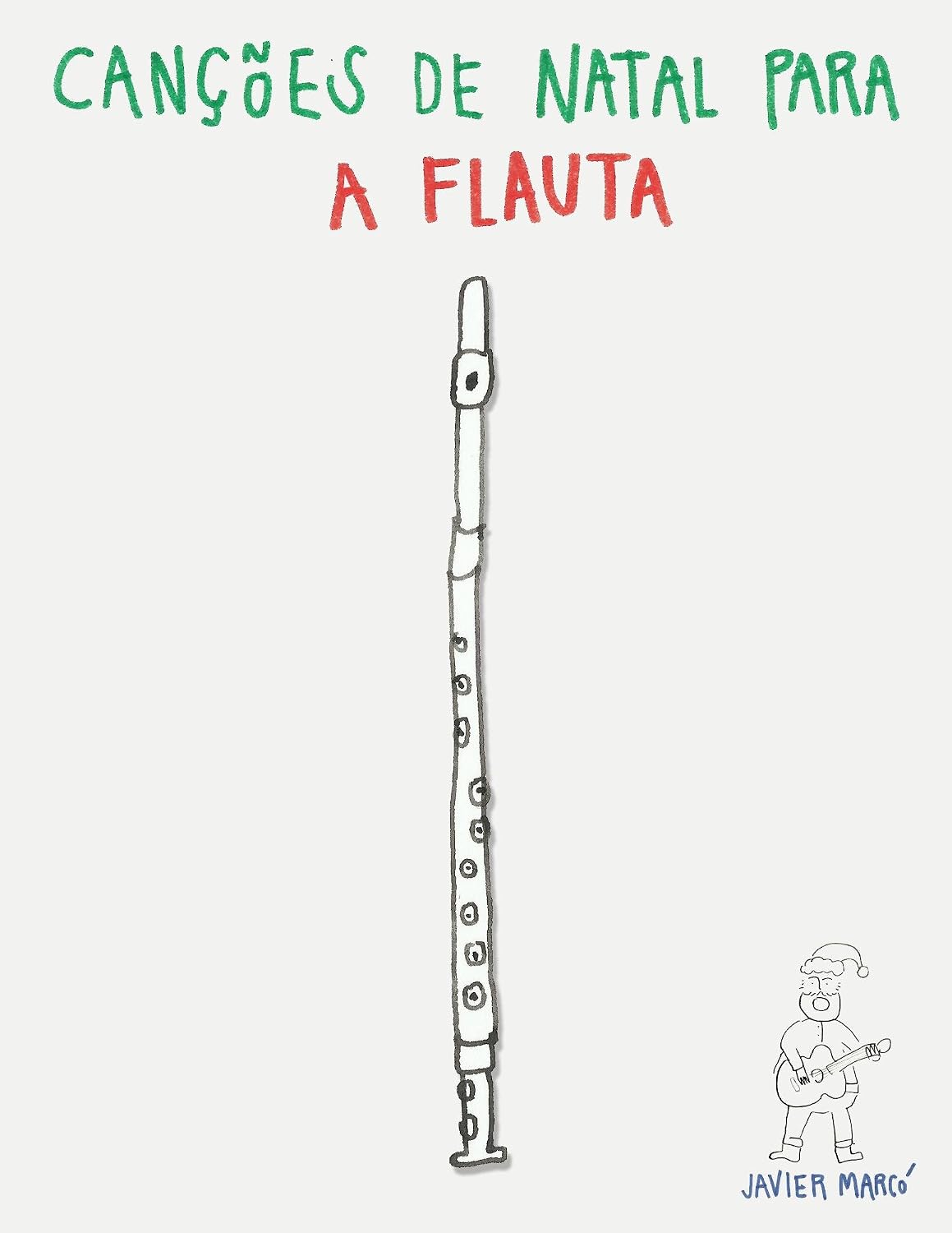 Canções de Natal para a Flauta baixar o livro de graça