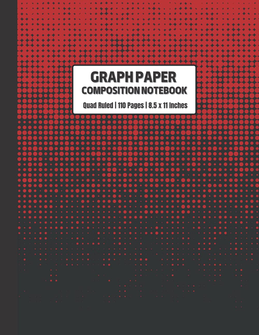 ler totalmente Graph Paper Composition Notebook: Grid Composition Paper For Science, Geometry, Engineering And Math's Students | 110 Pages 4 x 4 Quad Ruled (Large 8.5 x 11 Inches) | Red Edition