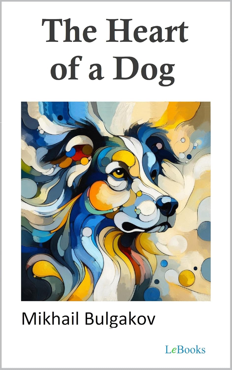 The Heart of a Dog - Bulgakov (English Edition) baixar livro de graça