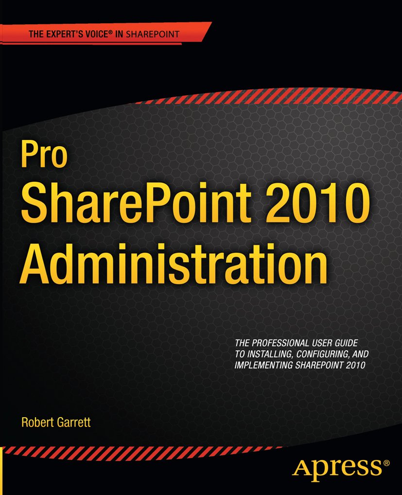 capítulo por capítulo baixar Pro SharePoint 2010 Administration (Expert's Voice in Sharepoint) (English Edition)