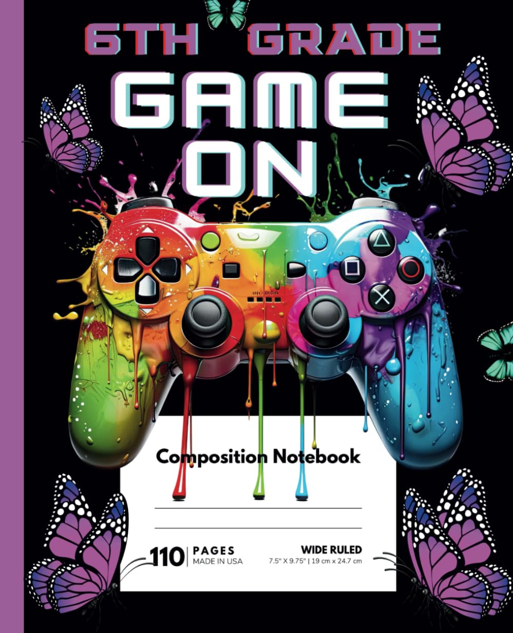 6th Grade Game On Composition Notebook: Wide Rule: Gamer Writing Exercise Book: 110 White Pages, 7.5x9.25, Perfect Gift for Girls, Birthday Gift, Christmas Stocking Stuffers, School, Party Bag items baixar o livro de graça