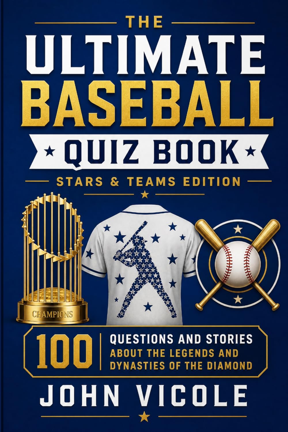 ler totalmente The Ultimate Baseball Quiz Book: Stars & Teams Edition: 100 Questions and Stories about the Legends and Dynasties of the Diamond