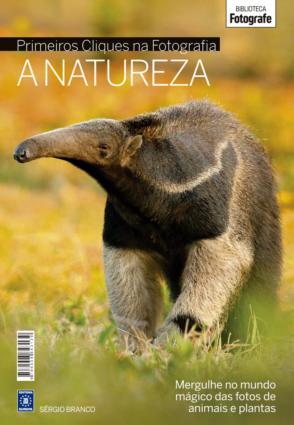 ler totalmente Coleção Primeiros Cliques na Fotografia - A Natureza