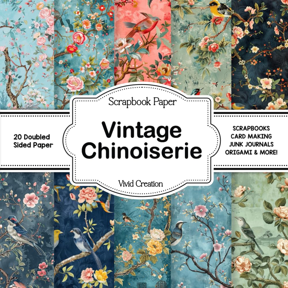 Vintage Chinoiserie Scrapbook Paper: Cardstock Paper for DIY, Scrapbooking, Crafting Projects, Birthday, Wedding, and Valentines Decoration - Double Sided 8.5 x 8.5" Designs baixar livro de graça