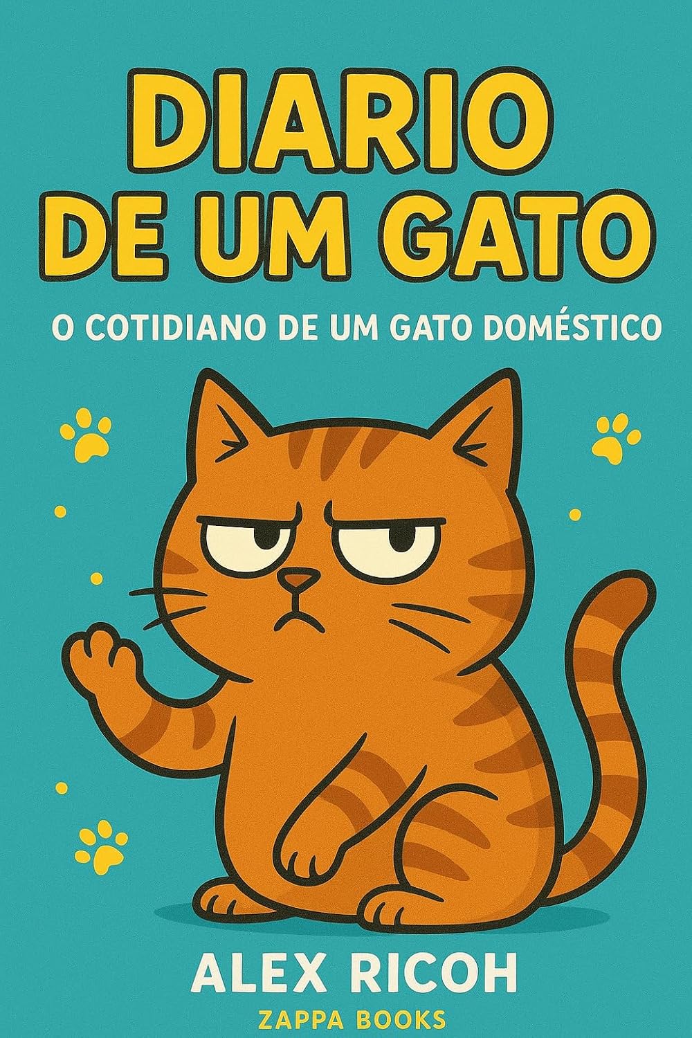 Diário de um gato: O cotidiano de um felino doméstico baixar o livro de graça