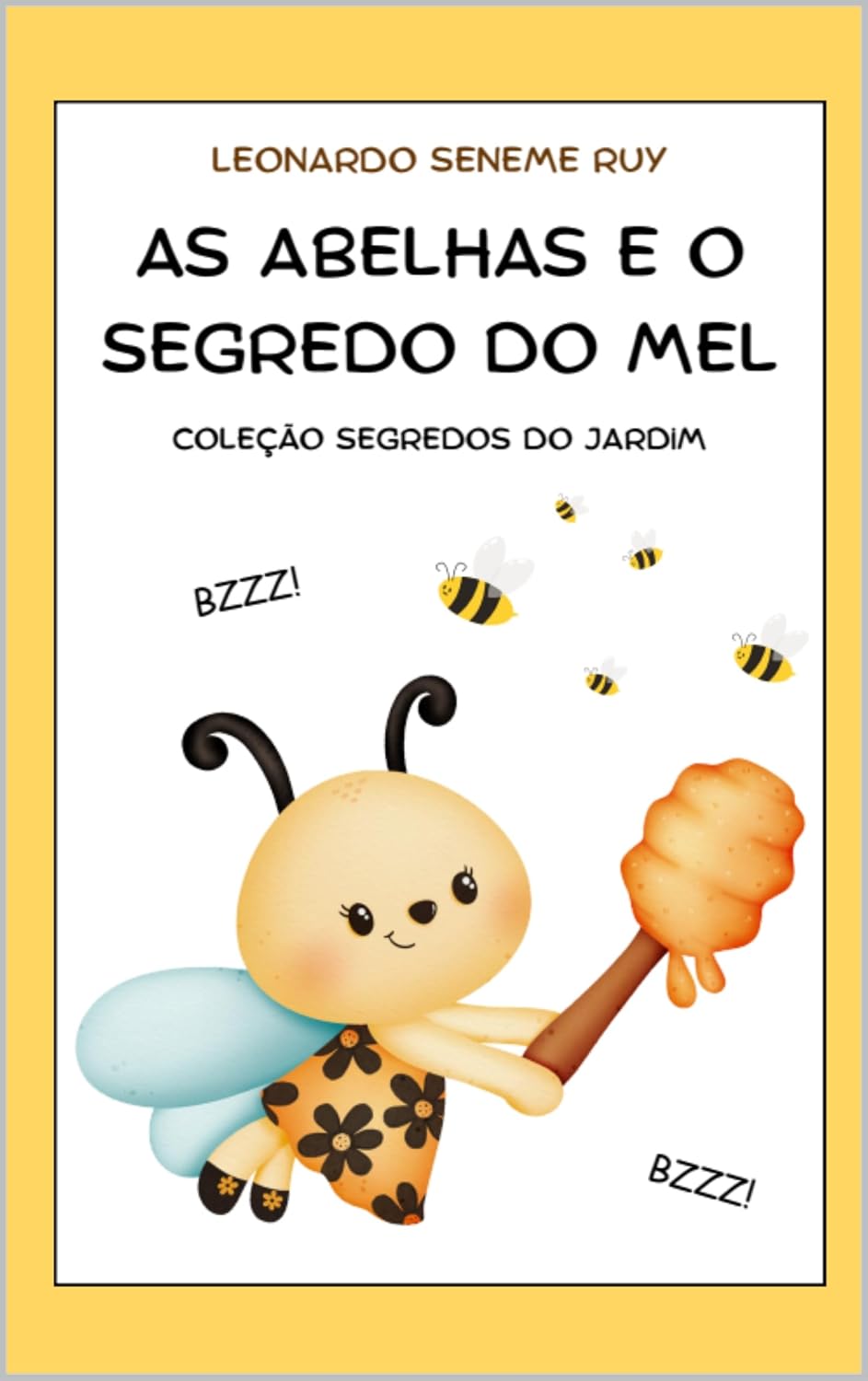 capítulo por capítulo baixar As Abelhas e o Segredo do Mel (Segredos do Jardim Livro 1)