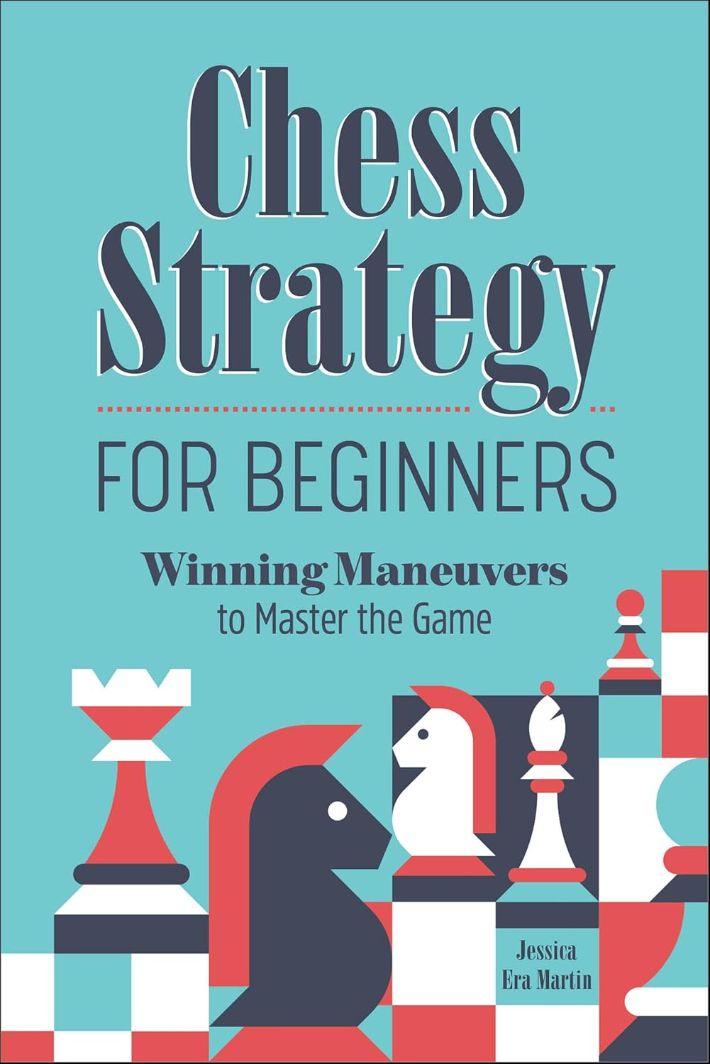 capítulo por capítulo baixar Chess Strategy for Beginners: Winning Maneuvers to Master the Game (English Edition)